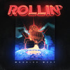 Rollin' - Maurice West&Maurits Westveen&Robert Pronk