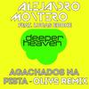 Agachados Na Pista (Olivs Remix) - Alejandro Montero&Lucas Ebone