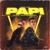 Papi (Explicit) - Dj Aza&Charly Gynn&Alan Mendoza DJ
