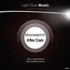 After Dark (Fabri Lopez Remix) - Moonwatch3r&Fabri Lopez