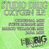 Oxygen (Steve Romani Mix) - Studio Drug&Steve Romani