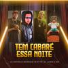 Mtg Tem cabaré essa noite (feat. Mc Jv, Mc Noka & MC WK) (Explicit) - DJ MATHEUS HENRIQUE&MC JV&Mc Noka&MC Wk