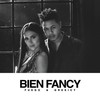 Bien Fancy - Fuego&Greeicy