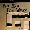 We Are The Woke - Dave adams