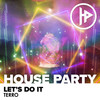 Let's Do It (Original Mix) - Terro