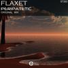 Peripatetic (Original Mix) - Flaxet