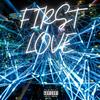 First love(feat. Armonti) (Explicit) - Patro&Armonti