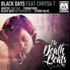 Black Days - The Death Beats&Chrysa T