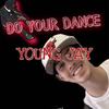 Do Your Dance - Young Jay