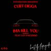 IMA KILL YOU (feat. LOT PACOSSO) (Explicit) - Statenstars Productions&Lot Pacosso