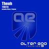 Truth (Original Mix) - Theoh