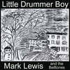 Little Drummer Boy - Mark Lewis&The Belltones