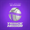 Six Stucker (Original Mix) - Axel Walters