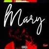 Mary (Explicit) - FordOhhFord