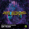 Uh Yeah (Original Mix) - Bad Boss&Tamar Sabadini