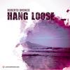 Hang Loose - Roberto Bronco