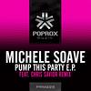 Pump This Party (Chris Savior Remix) - Michele Soave