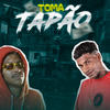 Toma Tapão - Barca Na Batida&MC Reino&Mc Niack