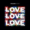 Love Love Love - Volkan Baydar