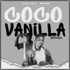 Coco Vanilla (Remix) - Peniel Dunamis&McEvans
