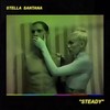 Steady - Stella Santana