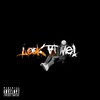 LOOK AT ME! (Explicit) - Lua$