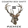 Country Boy Shytt [feat. General Jamerson & Young Brass] (Remix|Explicit) - Kydd Slick&General Jamerson&Young Brass