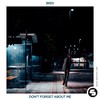 Don't Forget About Me - Brdi