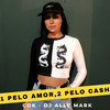 1 pelo Amor, 2 pelo Cash - Andressinha Cok&DJ Alle Mark