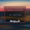 In Motion (Below Bangkok Remix) - Temzar&Vince deDJ&Below Bangkok