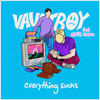 everything sucks (feat. Eric Nam) - vaultboy&에릭남