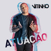 Atuação - Vitinho