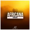 Africana (Original Mix) - RVNCORD