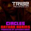 Circles (Vocal Mix) - Nathan Adams&Zepherin Saint