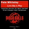 Love Has A Way (Adam Sommer Remix) - Pete Whiteley&Adam Sommer