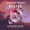 Weapon (Original Mix) - Laureano Sanchez