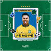 Fé No Pé - Pedriin Mc&Biel Rocha