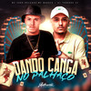 Dando Canga no Palhaço (Explicit) - DJ Tubarão ZS&MC Zudo Boladão&Mc Marofa