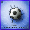 Like Football - Macora
