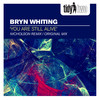 You Are Still Alive (Radio Edit) - Bryn Whiting