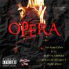 Opera(feat. Sesto Carnera, Nummiriun, Lou Roche, Filtro Brass, Dj Elle P & Pkay) (Explicit) - Sin Raza Crew&Sesto Carnera&Nummiriun&Lou Roche&Filtro Brass&DJ Elle P&PKay