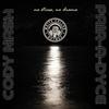 No Stress, No Drama (feat. Cody Nash & Pair-A-Dyce) (Explicit) - White Collar Rhymes&Cody Nash&Pair-A-Dyce