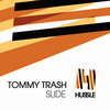 Slide (Sta Mix) - Tommy Trash&Sta