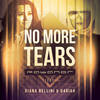 No More Tears - Pabanor&Diana Bellini&U4RIAH&Bruce Roberts C.&Paul F. N Jabara