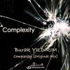 Complexity (Original Mix) - Burak Yildirim