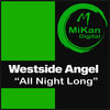 All Night Long - Westside Angel