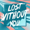 Lost Without You (Explicit) - James Carter&Ilira)