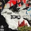 down (feat. Kasatka GX) (Explicit) - XBS&Kasatka GX