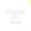 All i need mastered edition - Signs