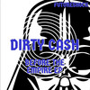 Before The Empire - Dirty Cash